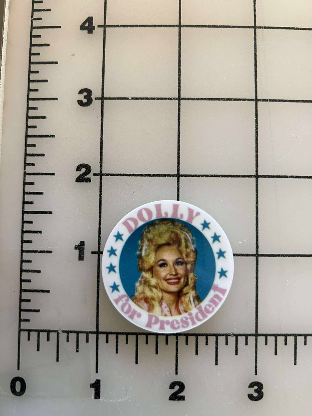 New Dolly Parton for President Flat back Printed Resin