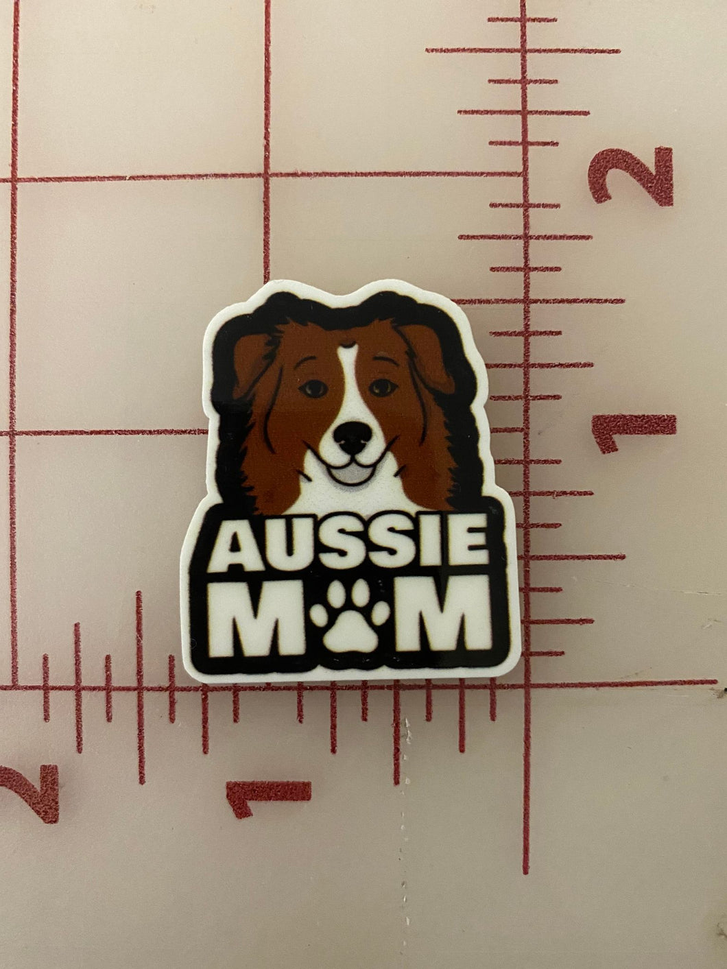 Aussie Mom Australian Shepherd Flat back Printed Resin